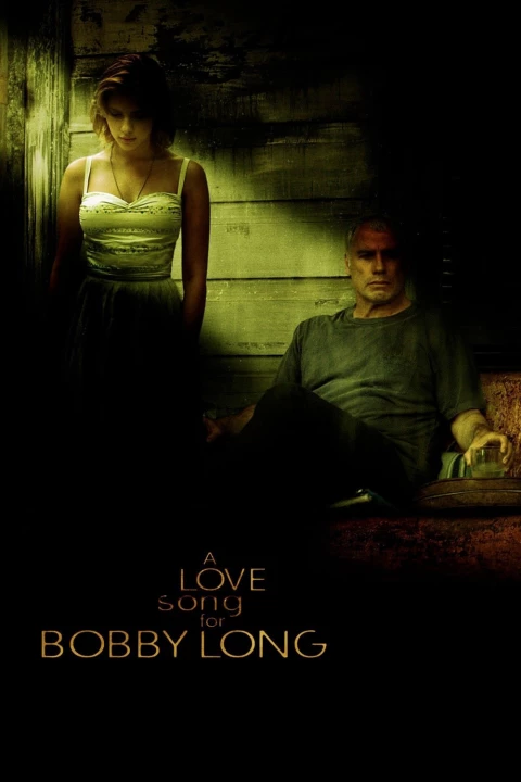 Bản Tình Ca Cho Bobby Long 2004