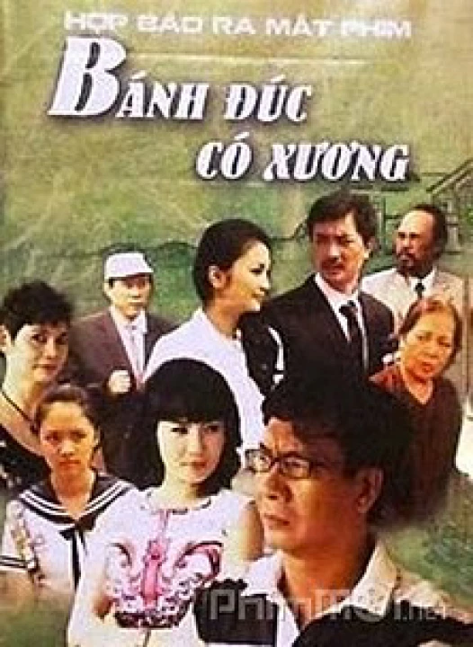 Bánh Đúc Có Xương 2014