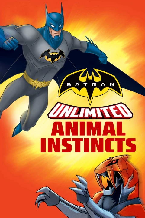 Batman Unlimited: Bản Năng Thú Tính 2014