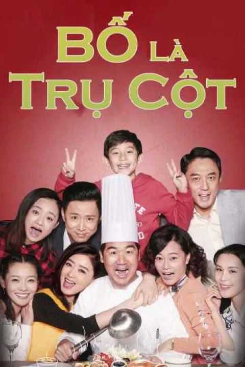 Bố Là Trụ Cột 2016