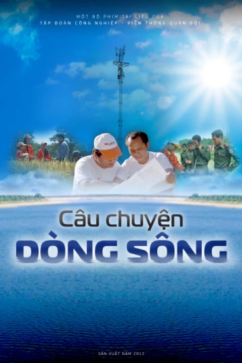 Câu Chuyện Dòng Sông 2012