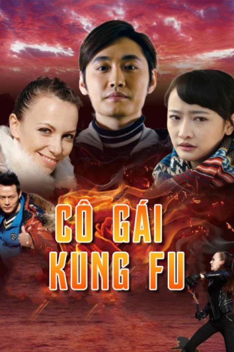 Cô Gái KungFu 2017