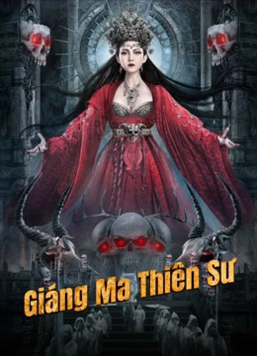 Giáng Ma Thiên Sư 2022